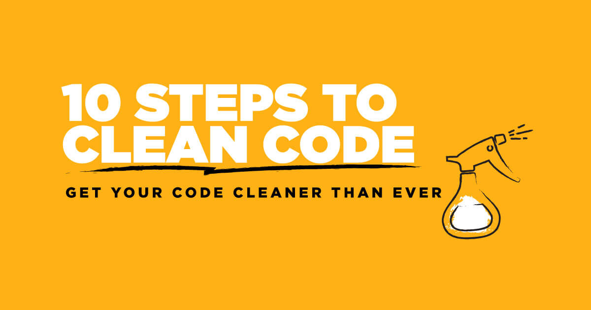 10 Tips for Writing Clean Code | Pluralsight