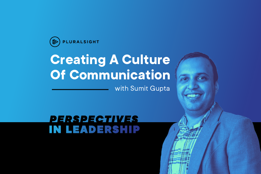 Perspectives in Leadership: a culture of communication