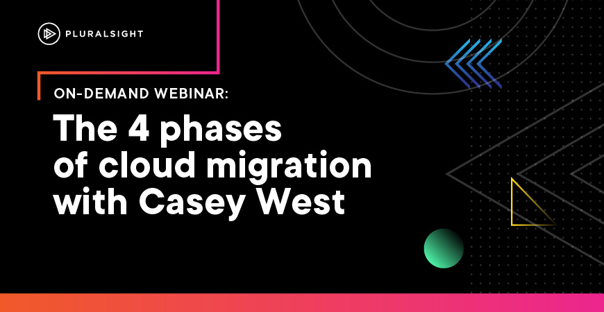 The 4 Phases of Cloud Migration with Casey West