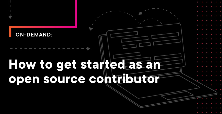 How to get started as an open source contributor