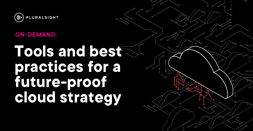 The state of cloud: Tools and best practices for a future-proof cloud strategy