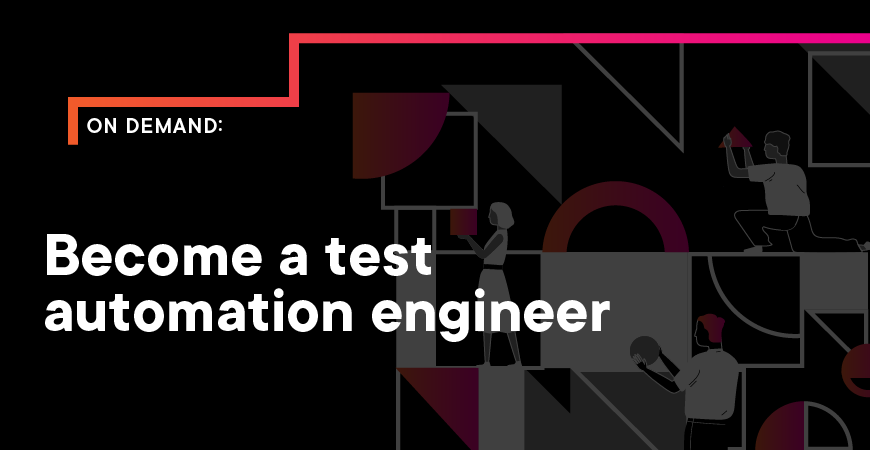 How to become a test automation engineer