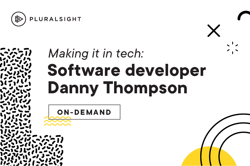 Making it in tech: Software developer Danny Thompson