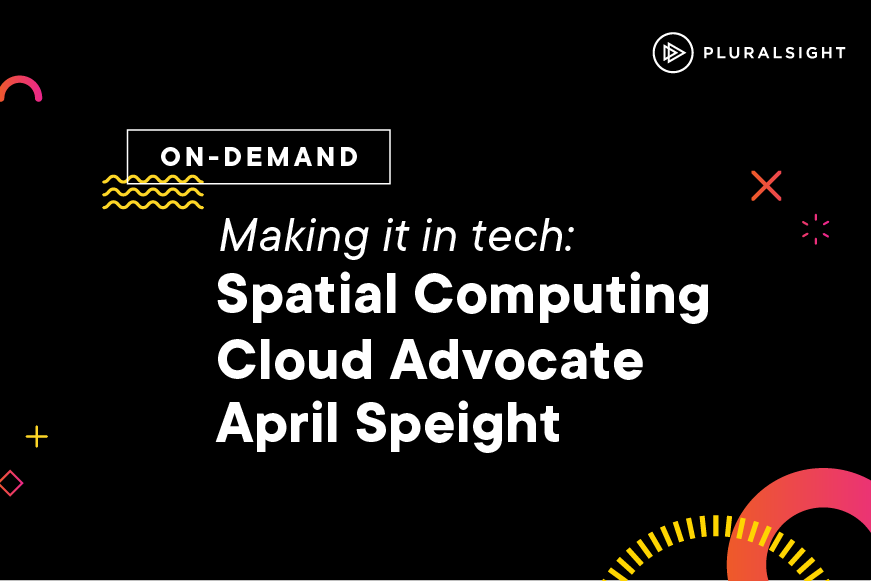 Making it in tech: Spatial Computing Cloud Advocate April Speight