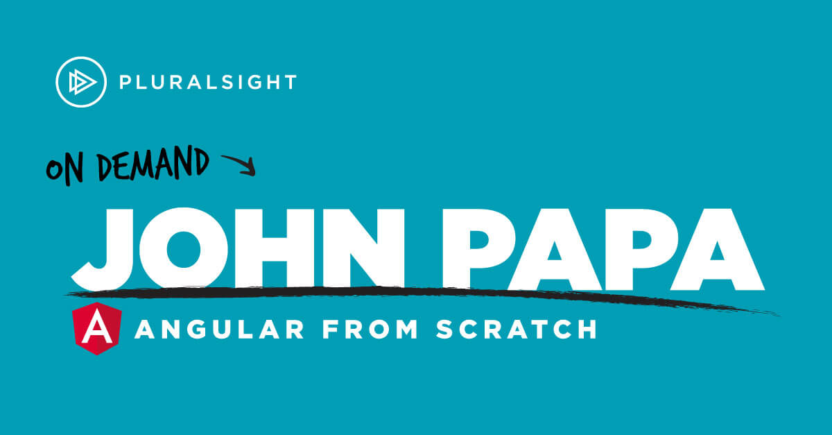 Webinar | Learning Angular from scratch with John Papa